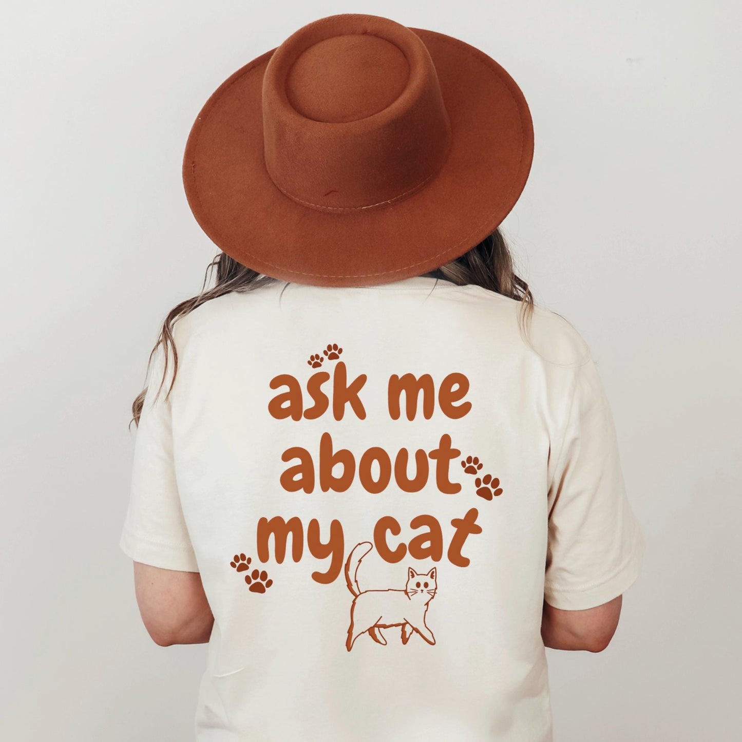 Ask Me About My Cat T-shirt