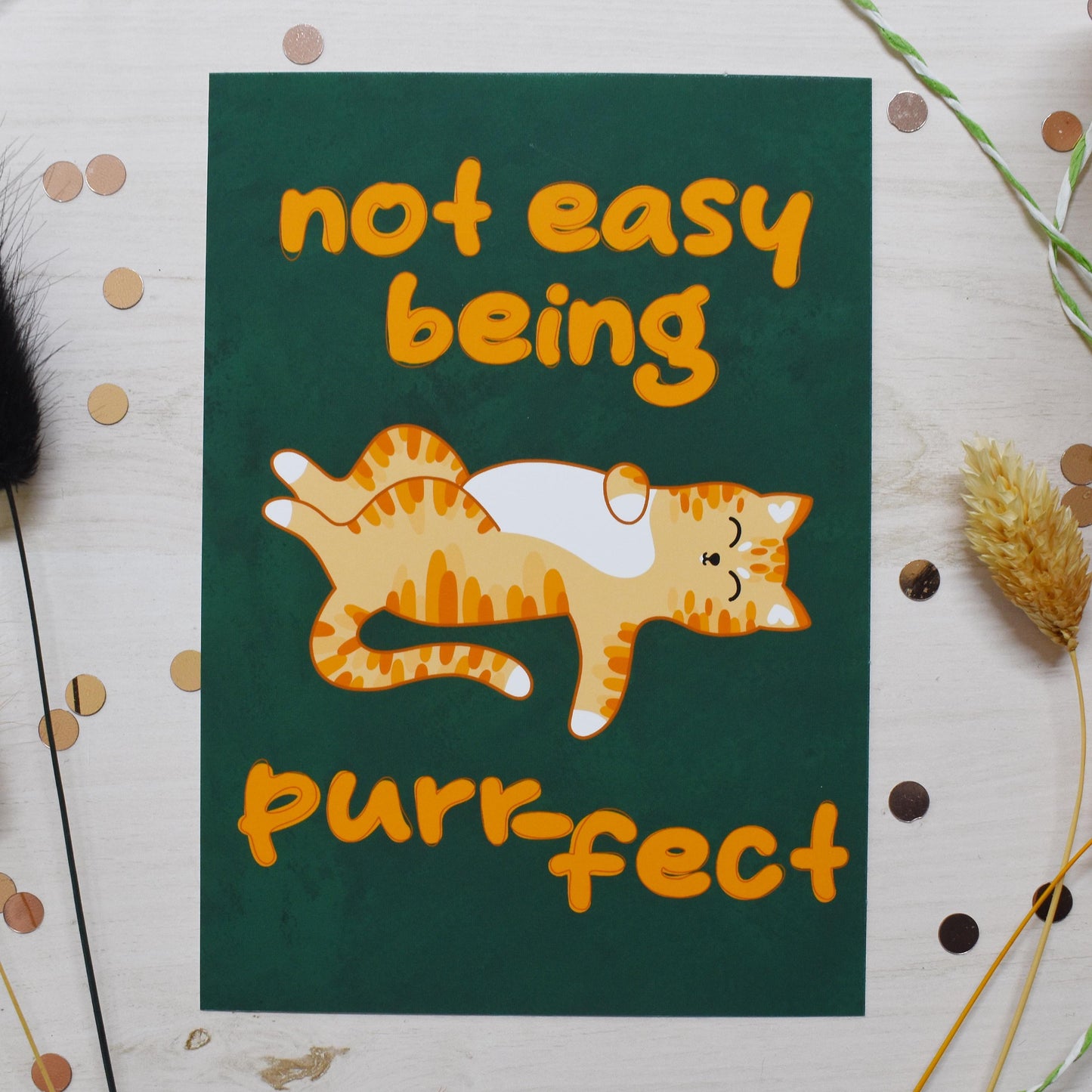 Not Easy Being Purrfect Print