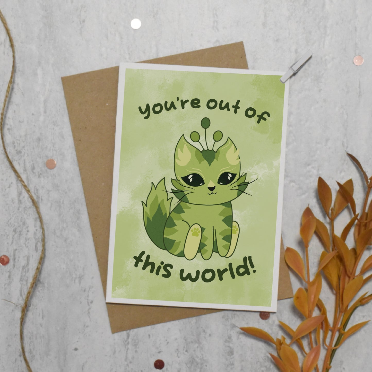 You're out of this World! Card