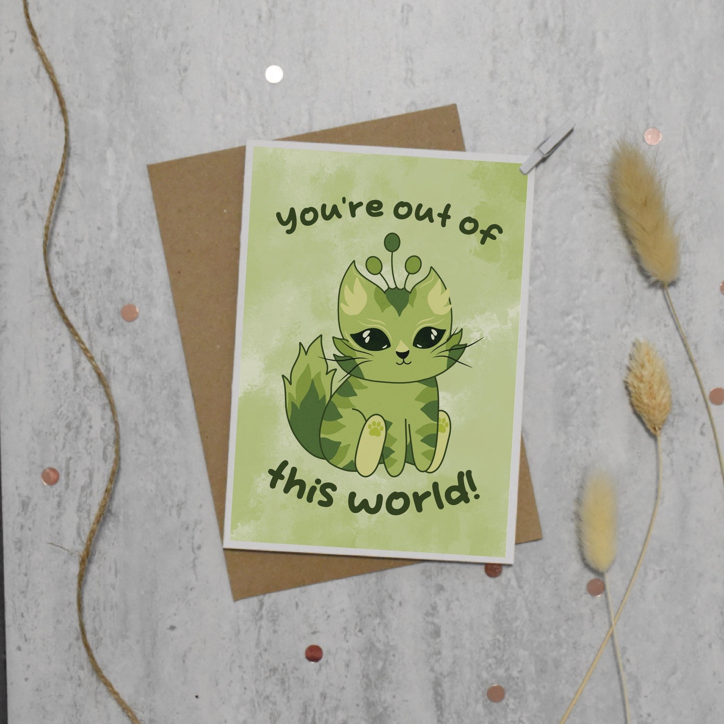 You're out of this World! Card